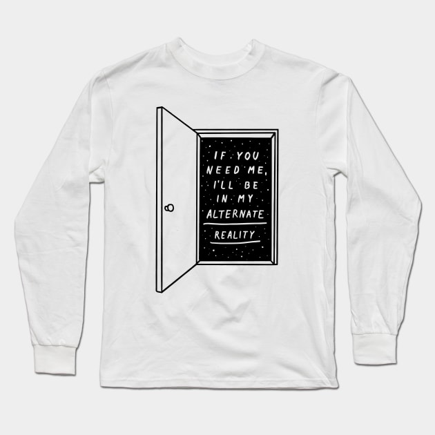 Alternate Reality Long Sleeve T-Shirt by MidnightCoffee